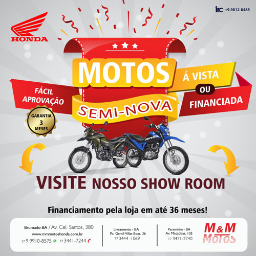M & M Motos: adquira sua moto semi-nova, à vista ou financiada