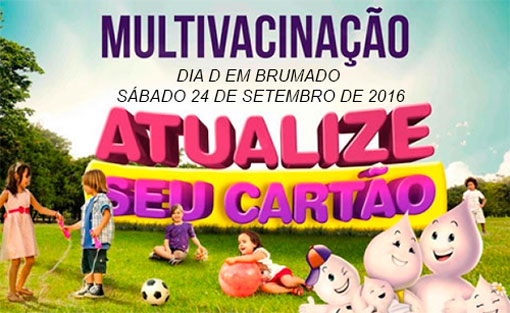 Brumado: Dia D da Campanha da Multivacinação será neste sábado (24)