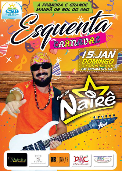 Clube Social de Brumado realiza para os associados dia 15 'Esquenta de Carnaval' com a Banda Nairê