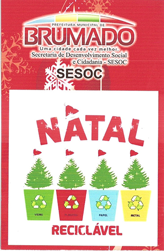 Prefeitura Municipal de Brumado realiza 'Natal  Reciclável'