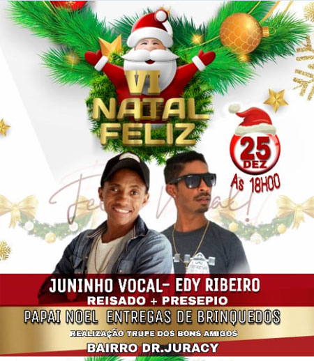 Festa de Natal do bairro Dr. Juracy terá shows com Juninho Vocal e Edy Ribeiro