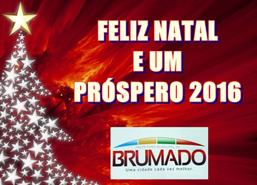 Mensagem de Boas Festas da Prefeitura Municipal de Brumado