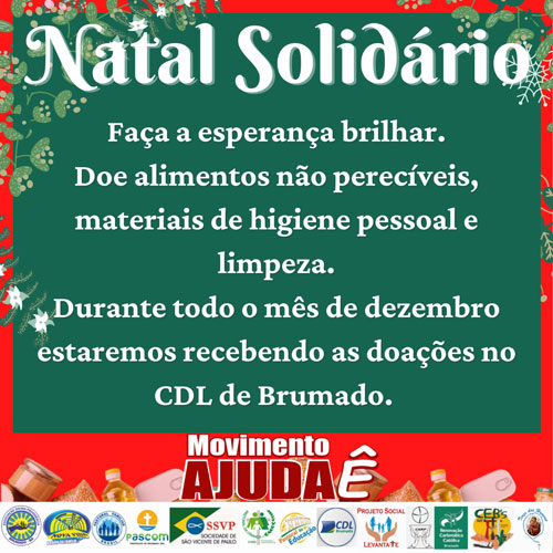 CDL continua com a campanha de arrecadação de alimentos para famílias carentes de Brumado