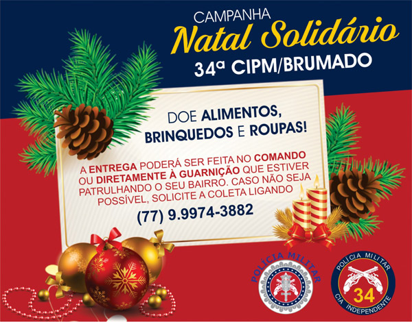  Brumado: Polícia Militar lança a campanha 'Natal Solidário'