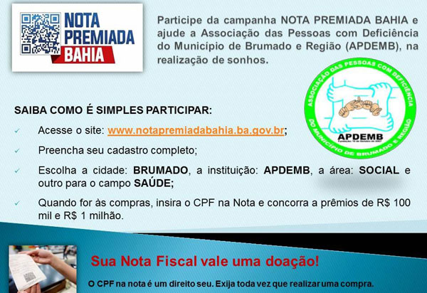 Brumado: participe da campanha 'Nota Premiada Bahia'  e ajude a APDEMB