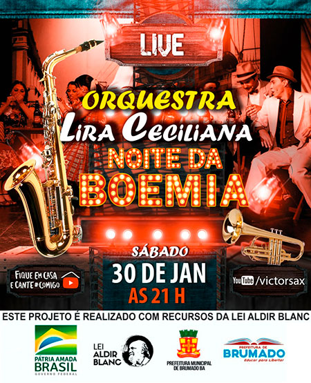 Brumado: Lira Ceciliana transmitirá  a live 'Noite da Boemia'