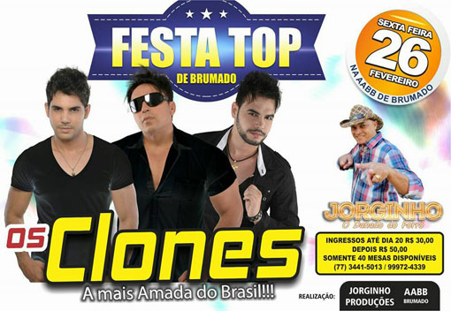 Brumado: Dia 26 de fevereiro tem Os Clones na AABB