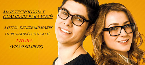 Brumado: A Ótica Denize Milhazes esntrega seus óculos em até 1 hora