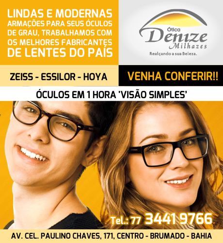 Brumado: A Ótica Denize Milhazes esntrega seus óculos em até 1 hora