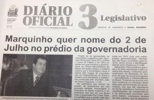 ALBA aprova proposição do deputado Marquinho Viana denominando prédio da Governadoria, Palácio 2 de Julho