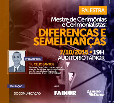 Vitória da Conquista: O Mestre de Cerimônia e Radialista Célio Santos ministrará palestra na Fainor