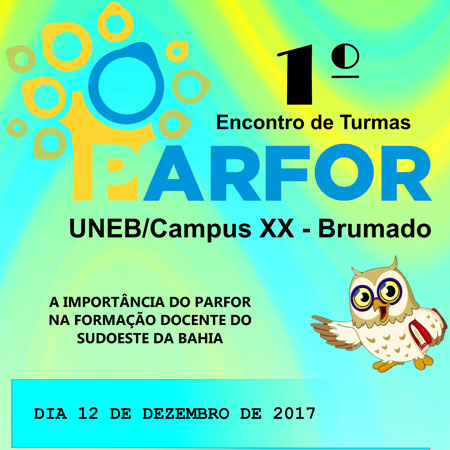 Brumado: UNEB promove I Encontro de Turmas do Parfor/Campus XX