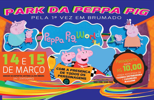 Acontece neste sábado (14) e domingo (15) o Park da Peppa Pig em Brumado