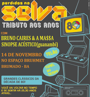 Brumado: Vai acontecer o evento Perdidos na Selva - Tributo aos anos 80