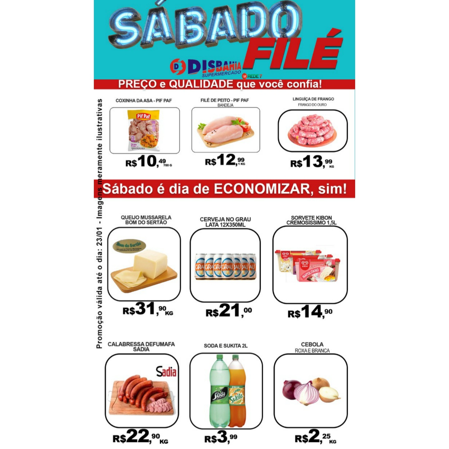 Ofertas: Sábado Filé do Disbahia Supermercado