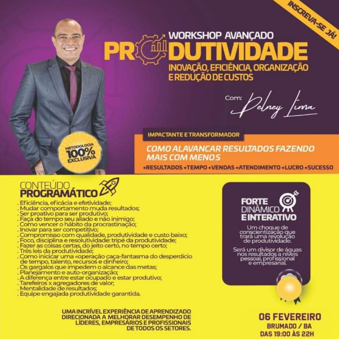 Brumado: participe do workshop avançado ‘ Produtividade – Inovação, Eficiência, Organização e redução de custos’