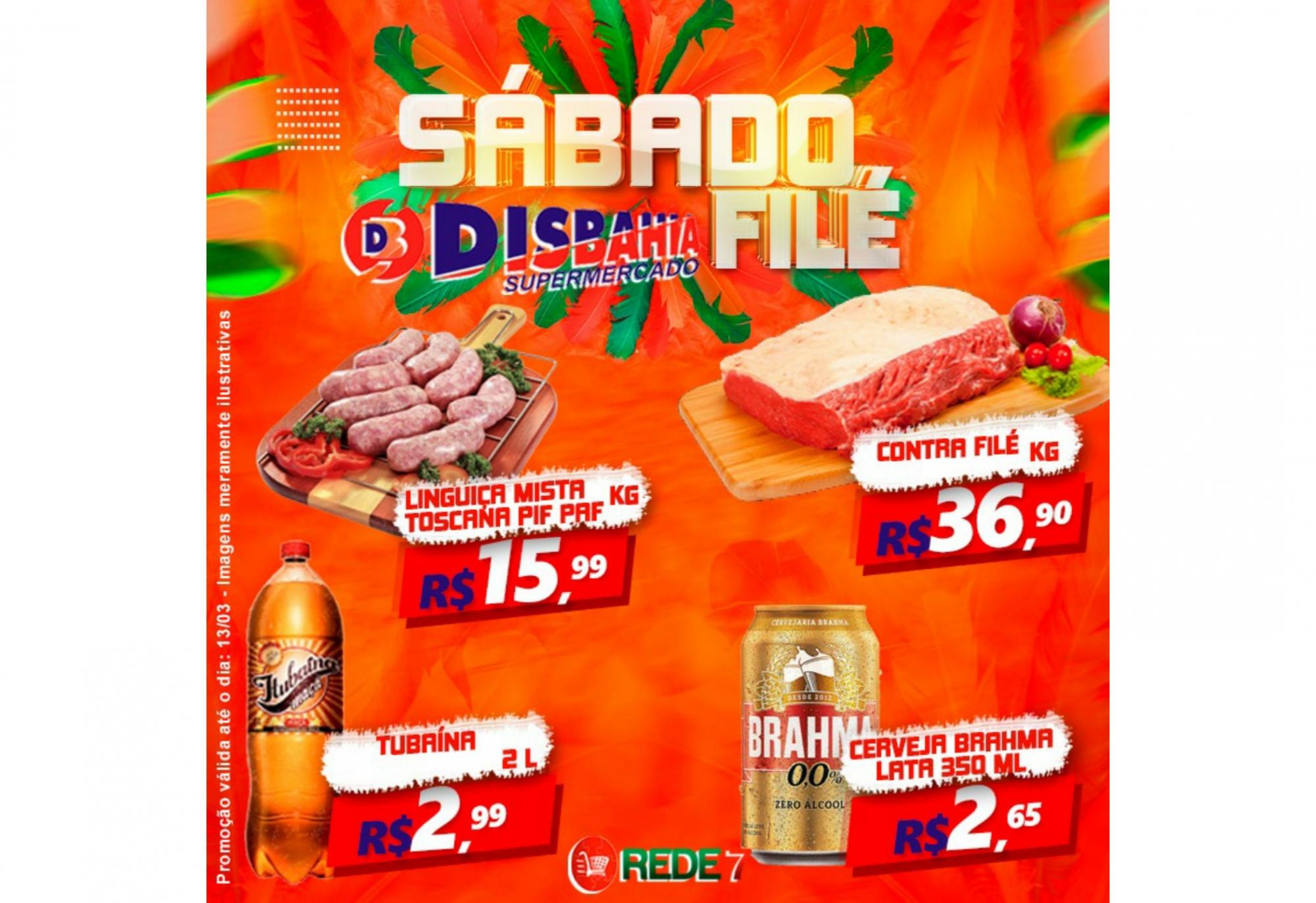 Ofertas: Sábado Filé do Disbahia Supermercado