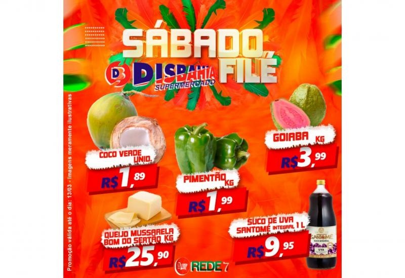 Ofertas: Sábado Filé do Disbahia Supermercado