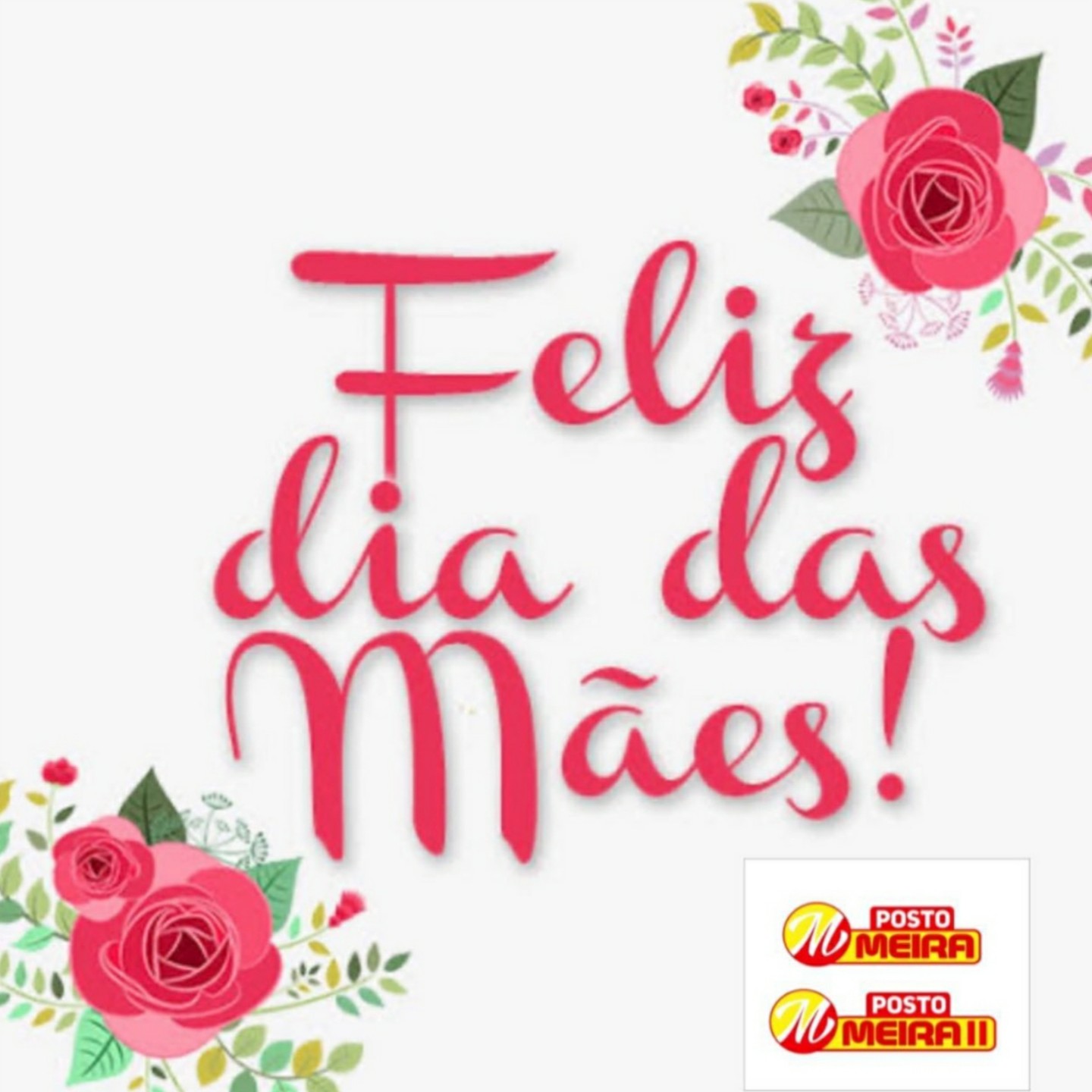 Posto Meira parabeniza todas as Mães