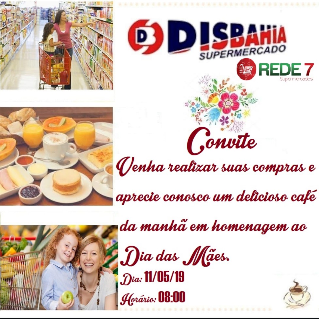 Venha tomar um café da manhã no Disbahia neste sábado (11)