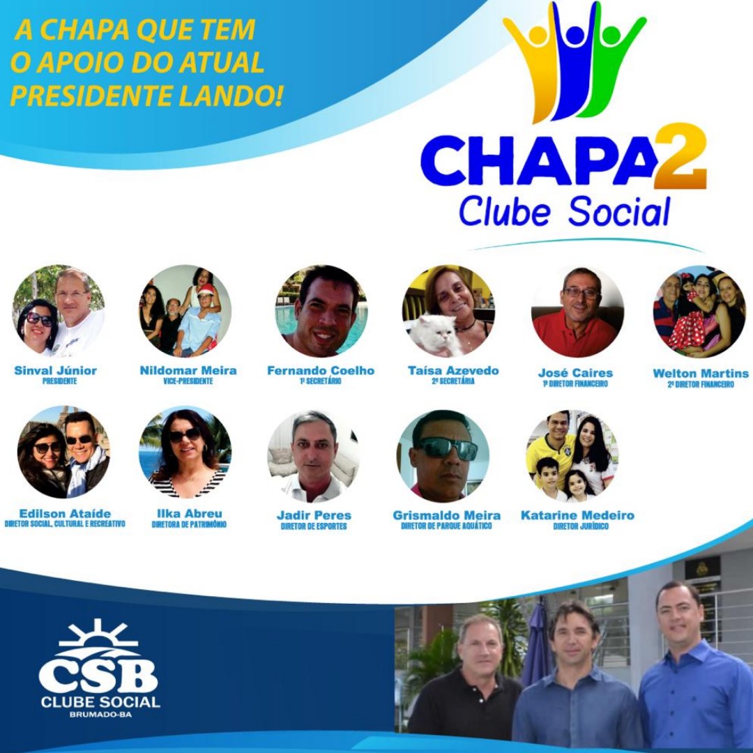Chapa 2 concorre a diretoria administrativa do Clube Social e Recreativo de Brumado