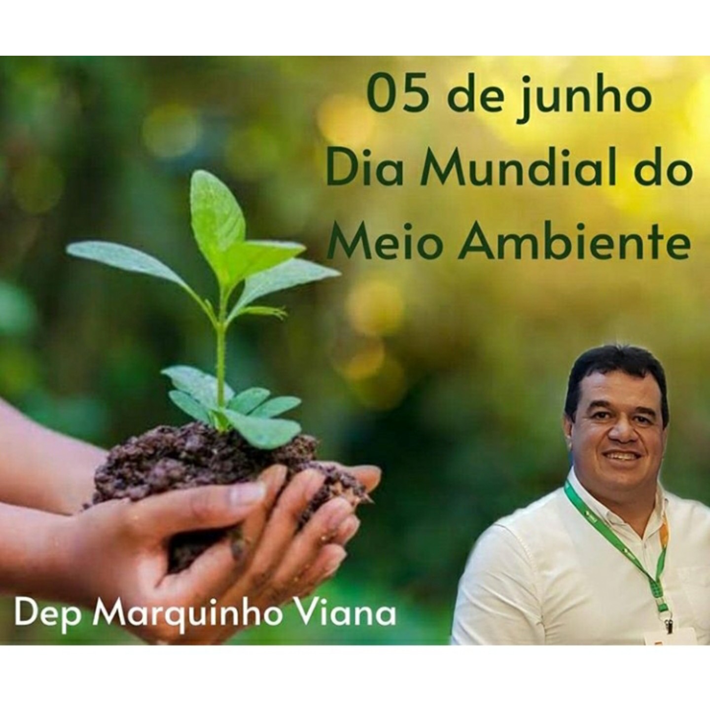 Deputado Marquinho Viana enaltece o Dia do Meio Ambiente, 5 de junho
