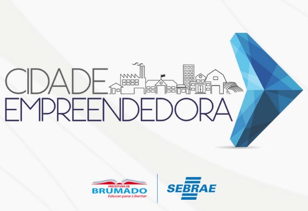 Brumado faz parceria com o SEBRAE no projeto Cidade Empreendedora