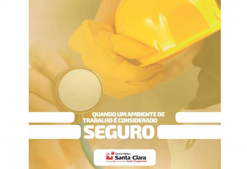 Centro Médico Santa Clara: Preserve a integridade física e psicológica dos seus trabalhadores