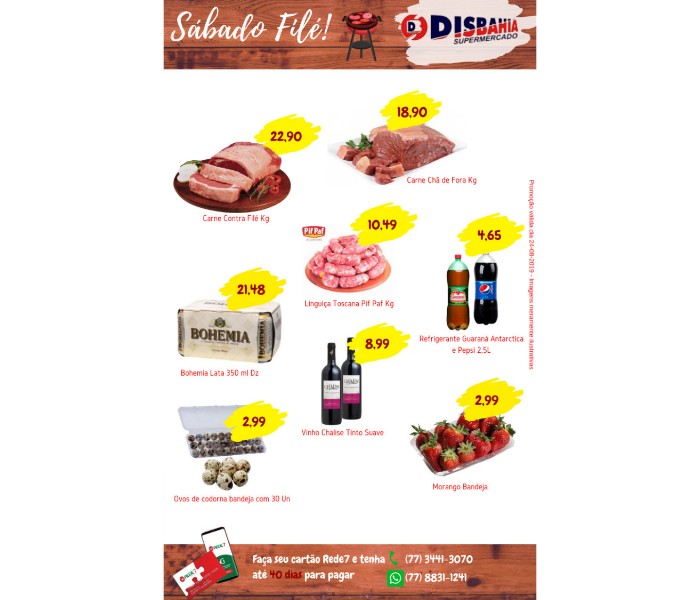  Ofertas: Sábado Filé do Disbahia Supermercado