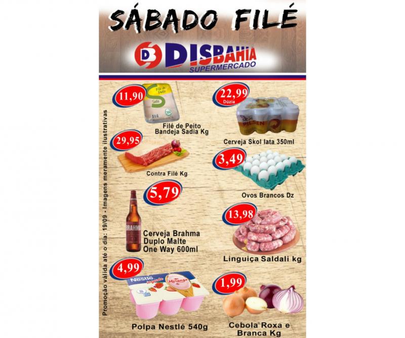 Ofertas: Sábado Filé do Disbahia Supermercado