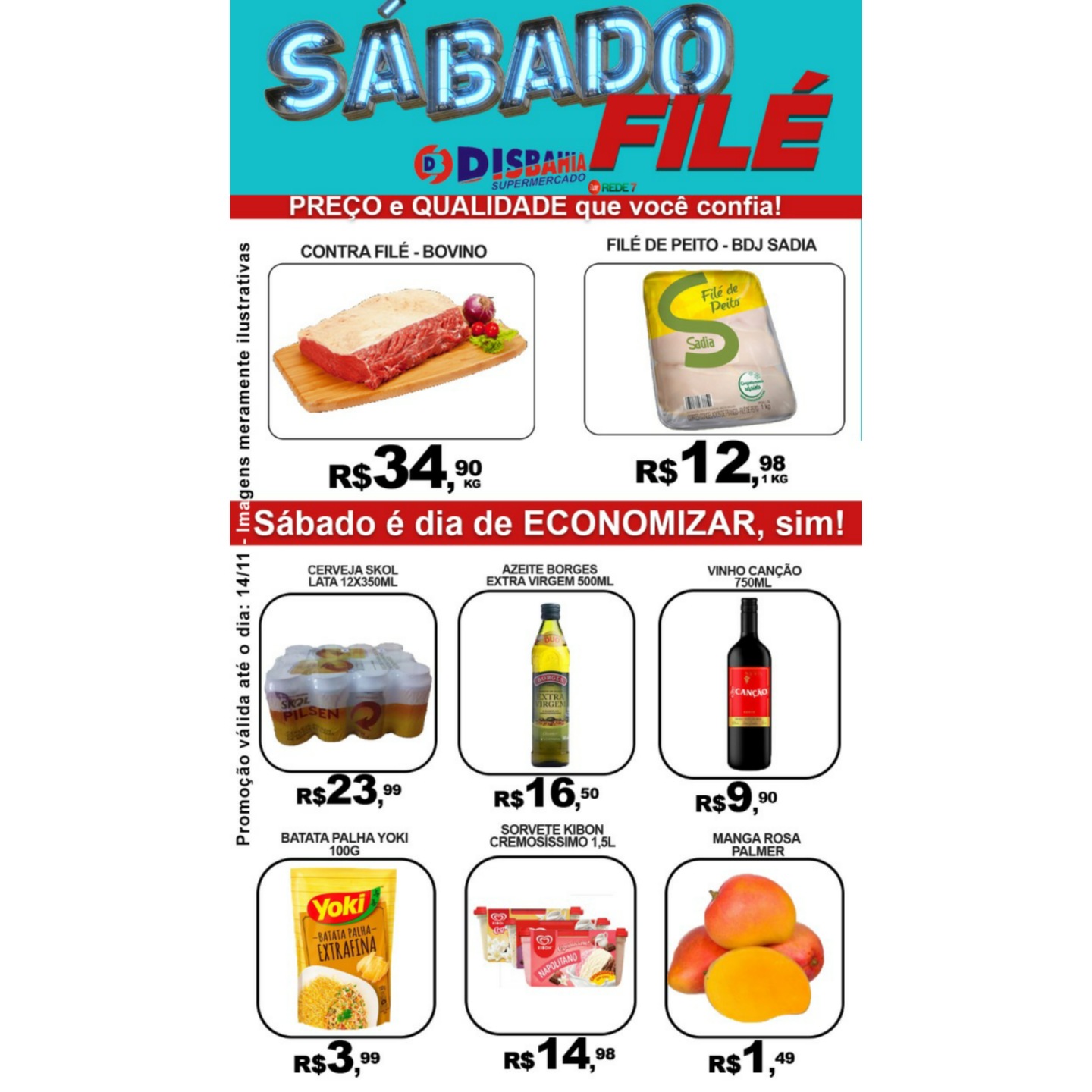 Ofertas: Sábado Filé do Disbahia Supermercado