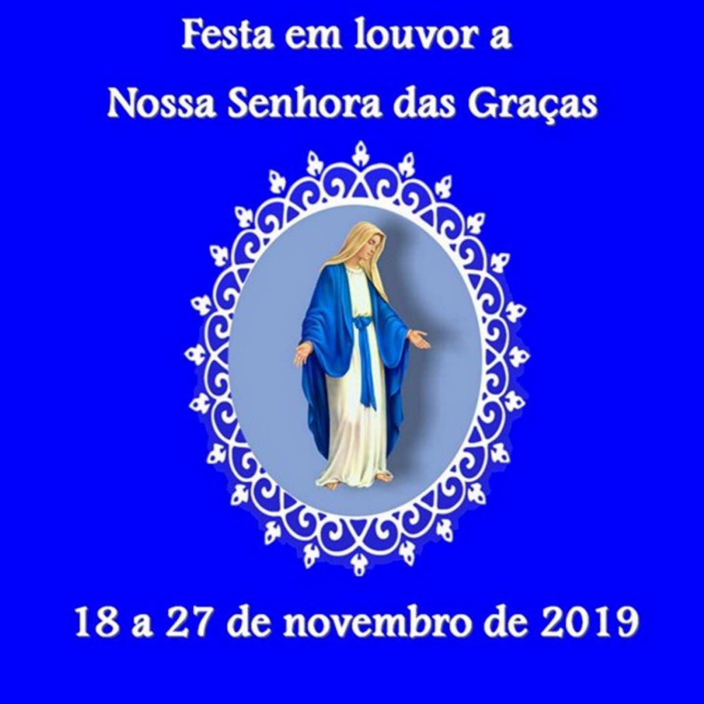 Brumado: Comunidade Nossa Senhora das Graças realizará festa em louvor à sua padroeira