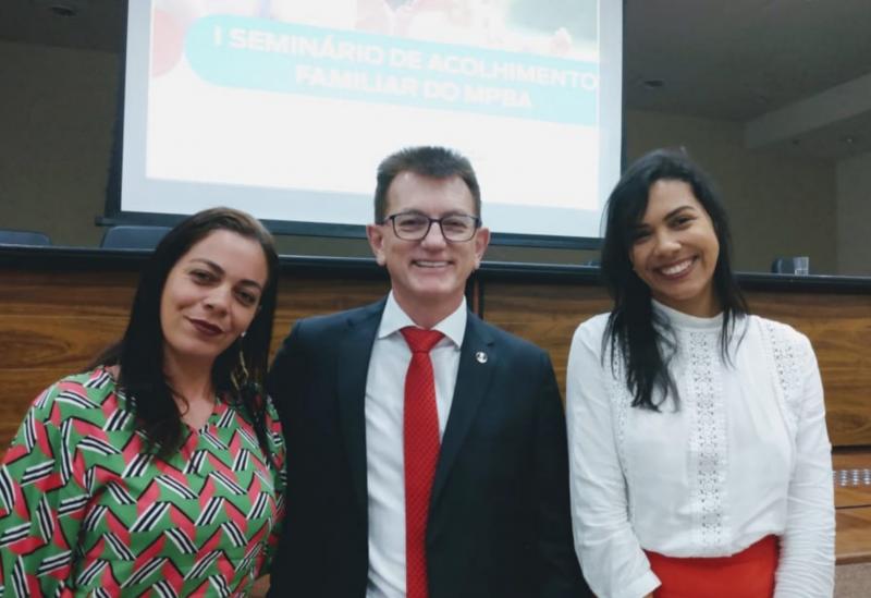 Profissionais da SESOC participam do I Seminário de Acolhimento Familiar do Ministério Público do Estado da Bahia 