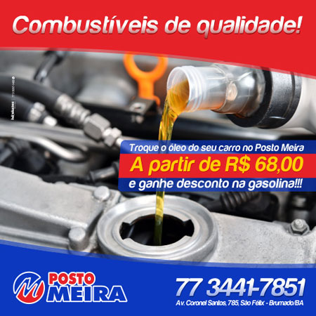 Troque o Óleo de seu veículo no Posto Meira