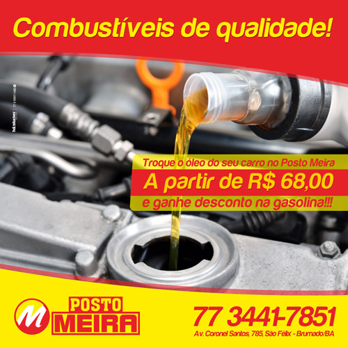  Brumado: faça a troca de óleo de seu veículo no Posto Meira