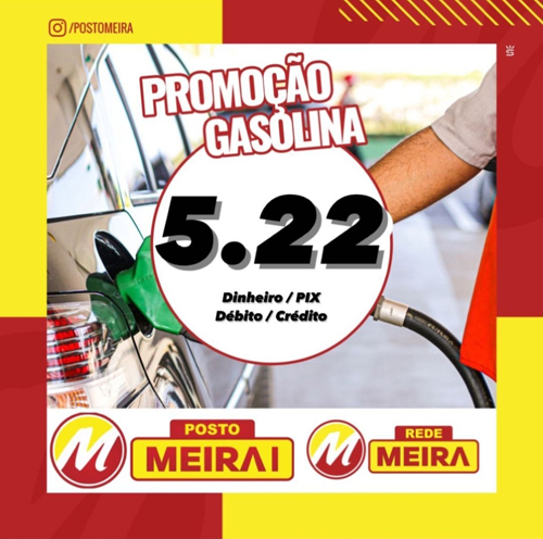 Brumado: Promoção de Gasolina no Posto Meira