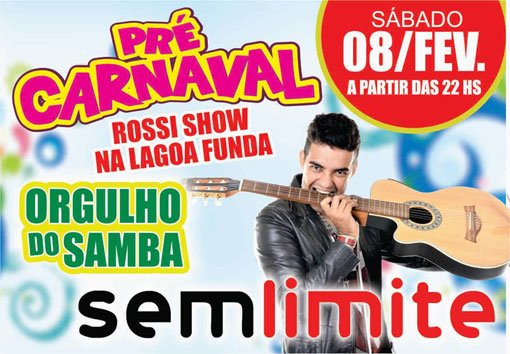 Brumado: Dia 08 de fevereiro tem Pré Carnaval no Rossi Show