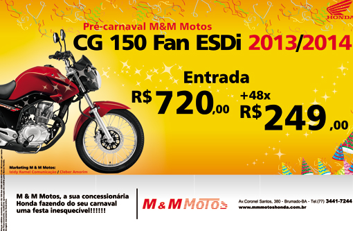 O Pré-Carnaval M & M Motos está com preços imperdíveis