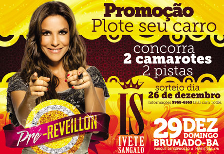 Show de Ivete em Brumado: Plote seu carro e concorra a ingressos para camarote e pista