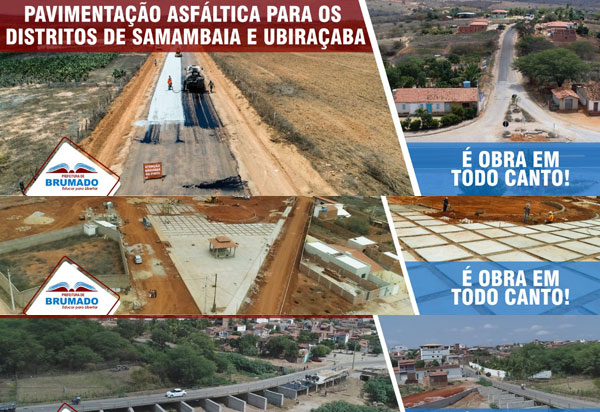 Prefeitura de Brumado lança campanha com o tema 'É Obra em Todo o Canto' para divulgar obras realizadas