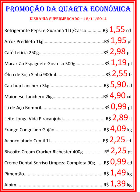 Quarta-feira é dia de economizar na Quarta Econômica do Disbahia