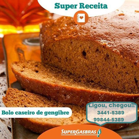 Super receitas - Lidergás Supergasbras: Bolo Caseiro de Gengibre