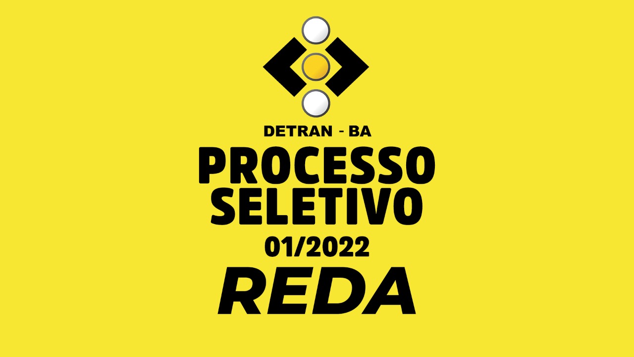 Detran-BA divulga resultado do processo seletivo REDA