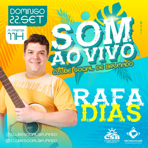 Clube Social: domingo (22) tem manhã de sol ao som de Rafa Dias