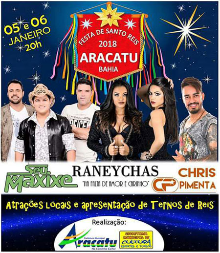 Prefeitura de Aracatu realizará Festa de Reis e shows com Seu Maxixe, Raneychas e Chris Pimenta 