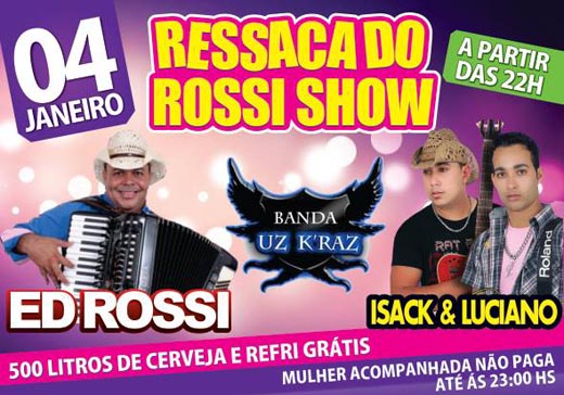 Brumado: Neste sábado (04) tem a ressaca do Rossi Show