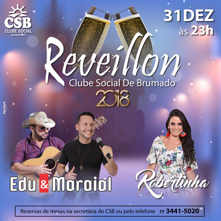 Reveillon do Clube Social de Brumado terá shows de Edu & Maraial e Robertinha Tirana