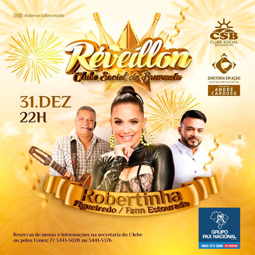 Nesta sexta (31) tem o  Réveillon do Clube Social e Brumado