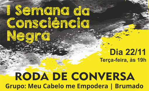 Semana da Consciência Negra, realizada pelo IFBA campus Brumado, começa nessa segunda (21)