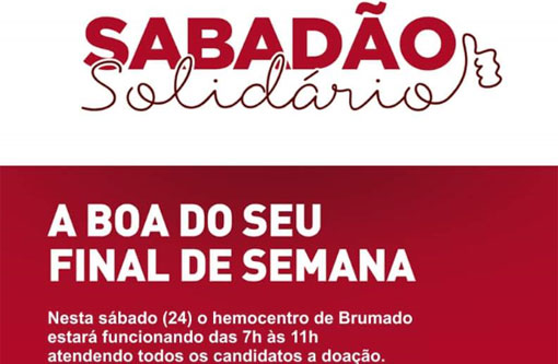 Hemoba promove Sabadão Solidário em Brumado neste final de semana